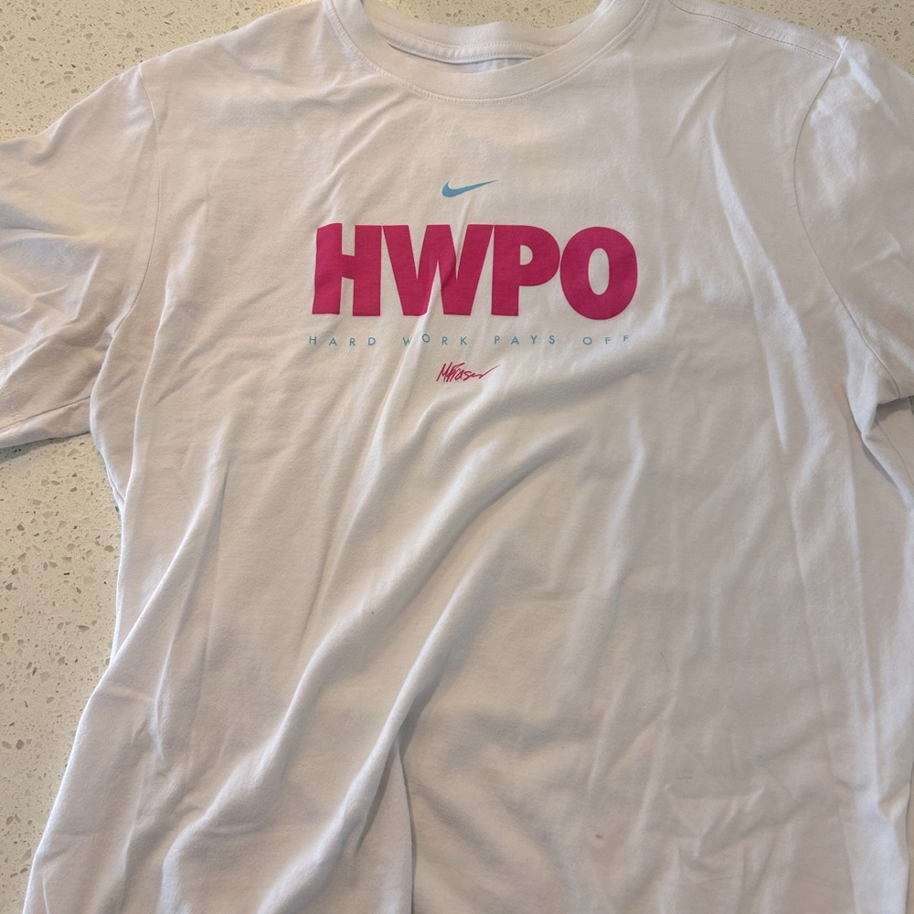 Hard Work Pays Off - Nike tshirt